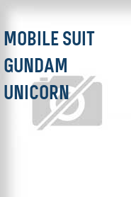 Mobile Suit Gundam Unicorn