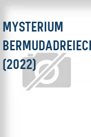 Mysterium Bermudadreieck (2022)