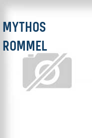 Mythos Rommel