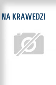 Na krawedzi