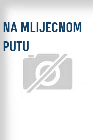 Na mlijecnom putu