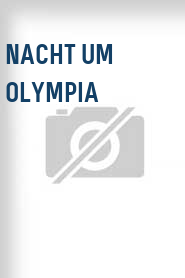 Nacht um Olympia