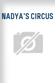 Nadya's Circus