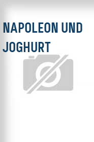 Napoleon und Joghurt