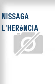 Nissaga l'herència