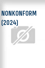 Nonkonform (2024)