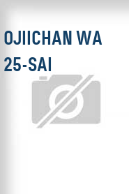 Ojiichan wa 25-sai