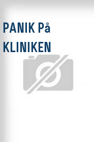 Panik på kliniken