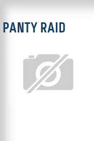 Panty Raid