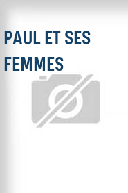 Paul et ses femmes