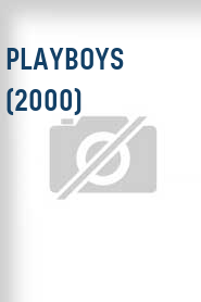 Playboys (2000)