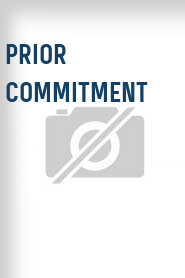 Prior Commitment