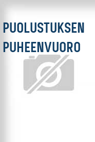 Puolustuksen puheenvuoro