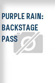 Purple Rain: Backstage Pass