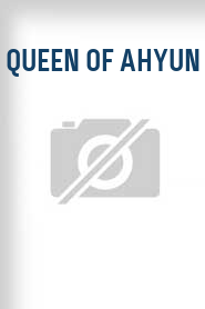 Queen of Ahyun