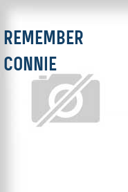 Remember Connie