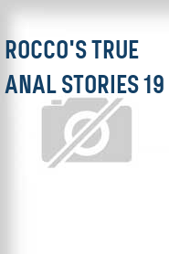 Rocco's True Anal Stories 19