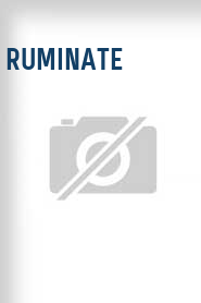 Ruminate