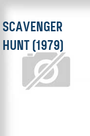 Scavenger Hunt (1979)