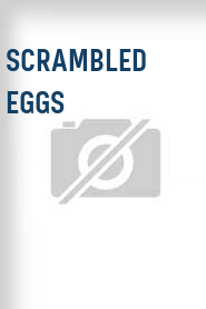 Scrambled Eggs