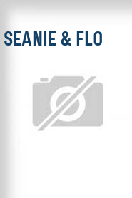 Seanie & Flo