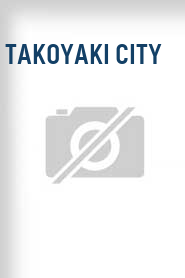 Takoyaki City