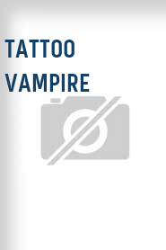 Tattoo Vampire