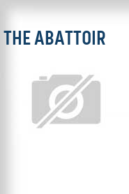 The Abattoir