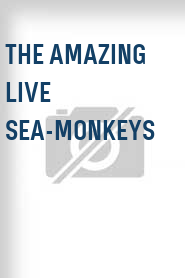 The Amazing Live Sea-Monkeys