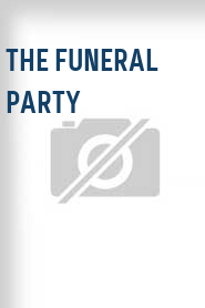 The Funeral Party