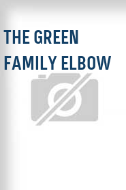 The Green Family Elbow