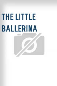 The Little Ballerina