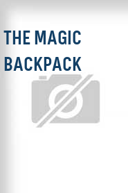 The Magic Backpack