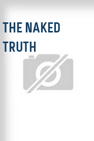 The Naked Truth