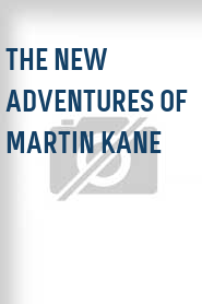 The New Adventures of Martin Kane