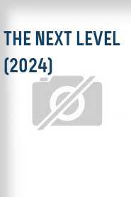 The Next Level (2024)