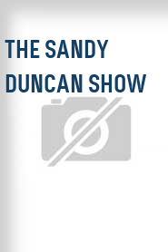 The Sandy Duncan Show