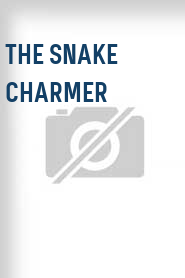 The Snake Charmer