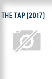 The Tap (2017)