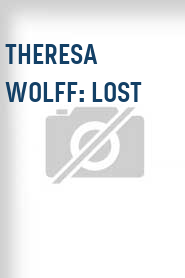 Theresa Wolff: Lost