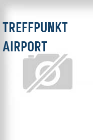 Treffpunkt Airport