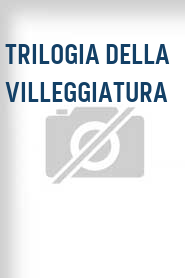 Trilogia della villeggiatura