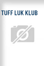 Tuff Luk Klub