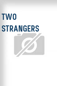 Two Strangers