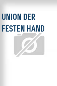 Union der festen Hand