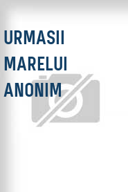 Urmasii Marelui Anonim