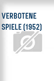 Verbotene Spiele (1952)