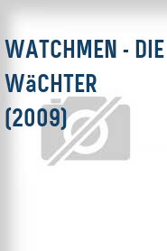 Watchmen - Die Wächter (2009)