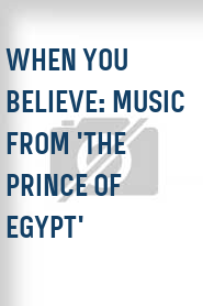 When You Believe: Music from 'The Prince of Egypt'