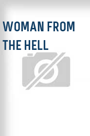 Woman from the Hell